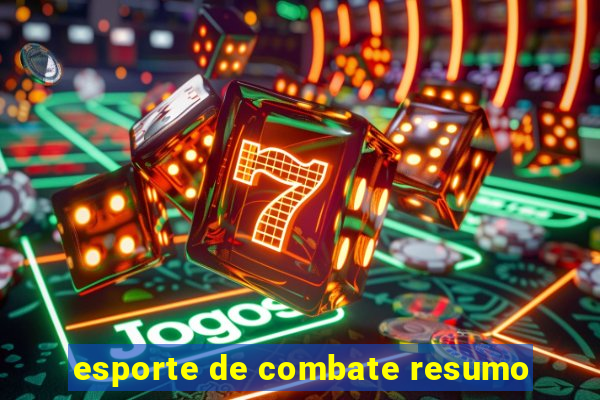 esporte de combate resumo